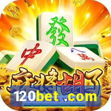 120bet .com